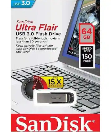USB 3.0 SanDisk Ultra Flair USB 3.0 Flash Drive
Transfer a full-length movie in less than 30 seconds
Keep private files private with SanDisk SecureAccess software
64 GB
SPEED UP TO 150 MB/s*
USB 2.0 USB 3.0 UP TO 15 X FASTER
SanDisk