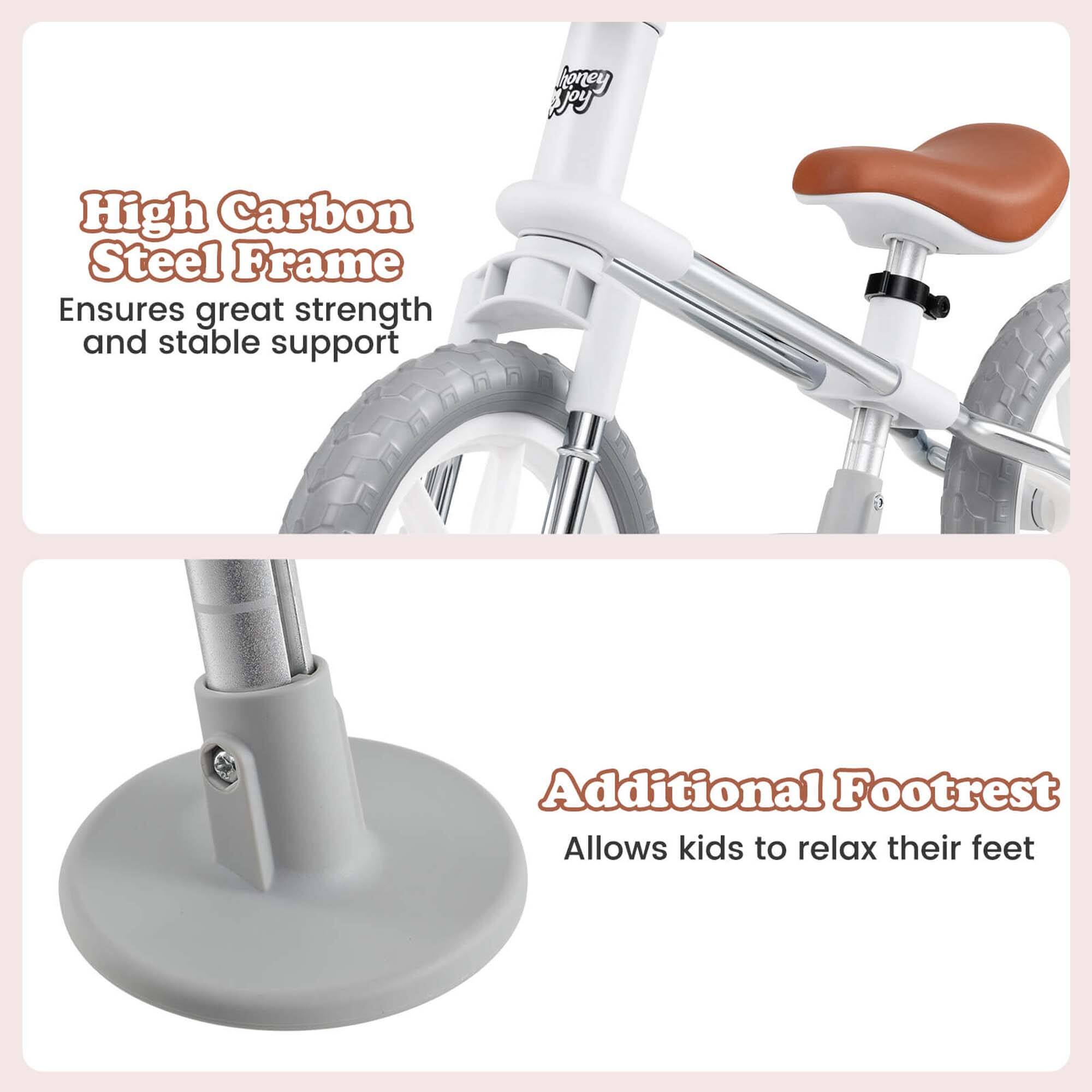 High Carbon Steel Frame  
Ensures great strength and stable support  

Additional Footrest  
Allows kids to relax their feet