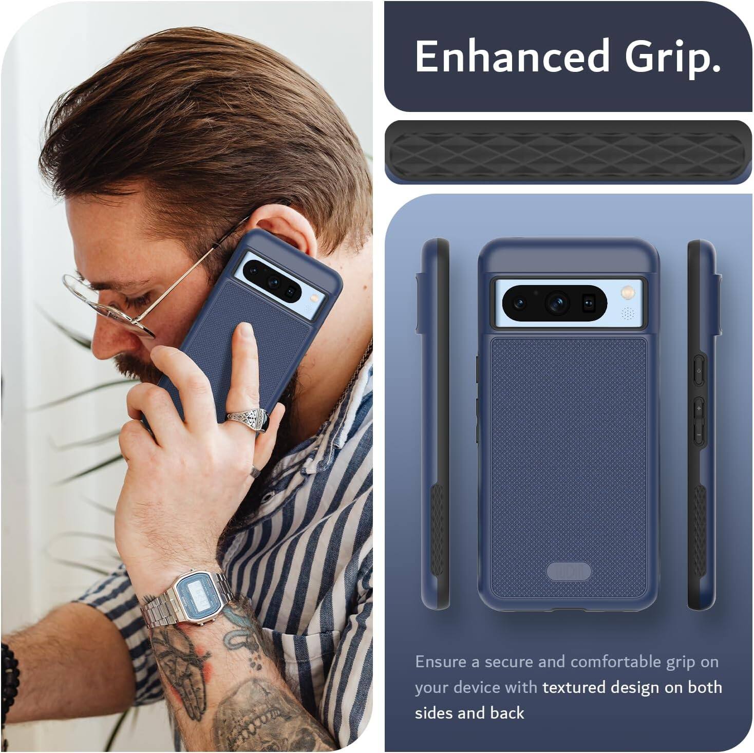 Enhanced Grip.

Ensure a secure and comfortable grip on your device with textured design on both sides and back.