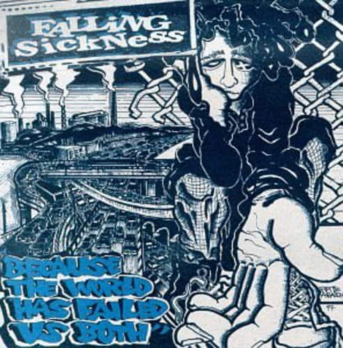 Falling Sickness - Because the World Has Failed Us Both   - COMPACT DISCS [CD] price history on PriceWatchPro