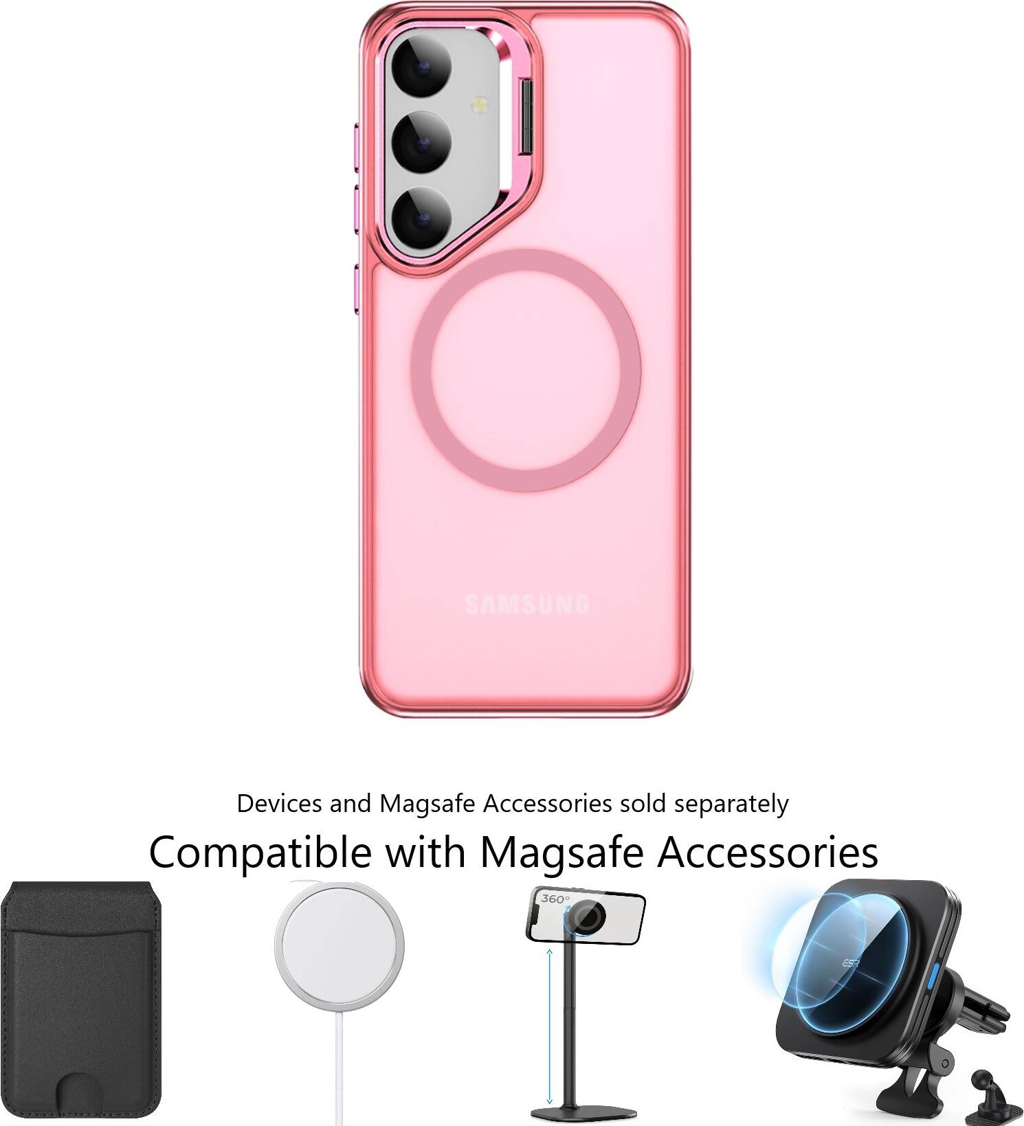 SAMSUNG Devices and Magsafe Accessories are sold separately. They are compatible with Magsafe Accessories.