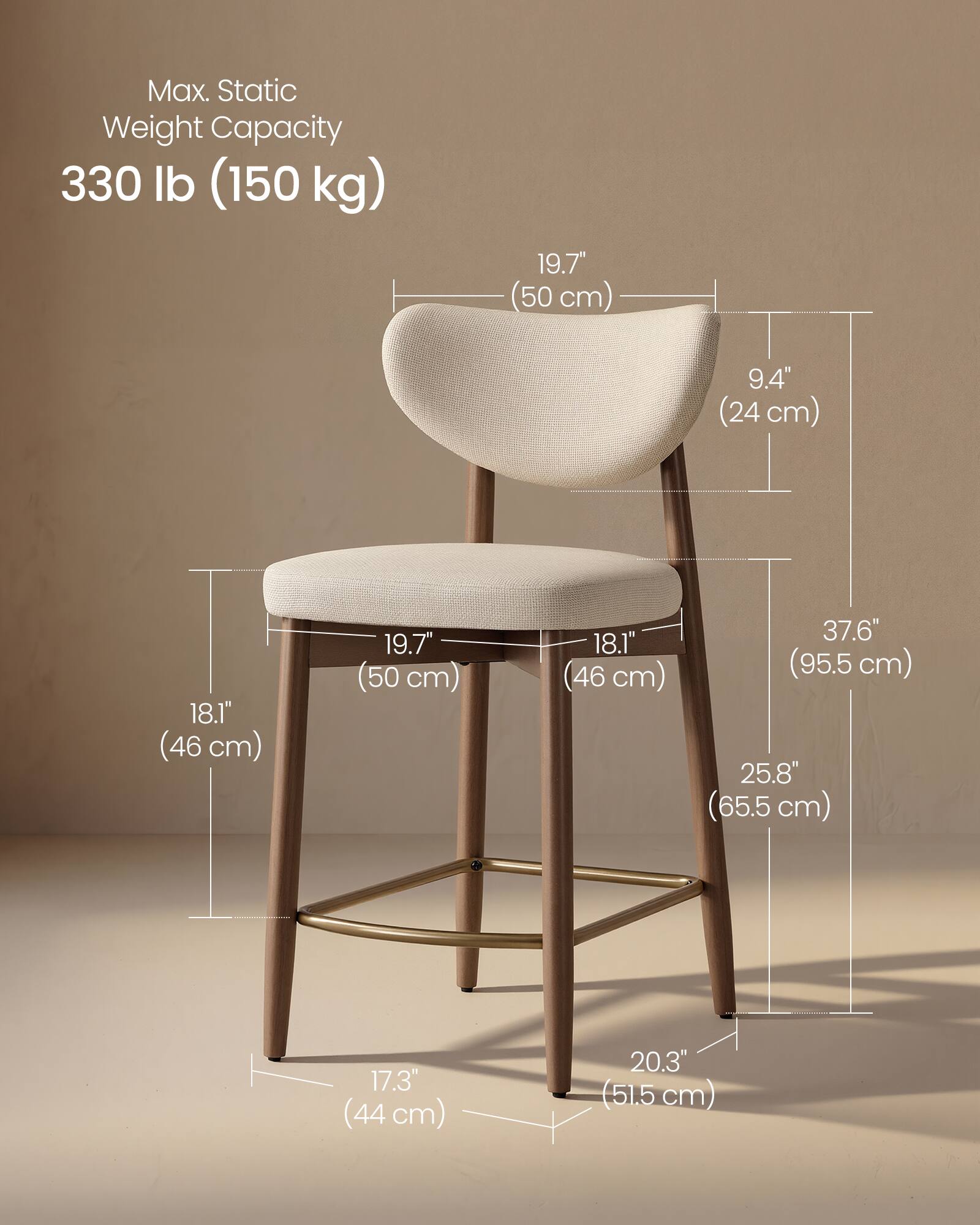 Max. Static Weight Capacity: 330 lb (150 kg)

- 19.7" (50 cm)
- 9.4" (24 cm)
- 18.1" (46 cm)
- 19.7" (50 cm)
- 18.1" (46 cm)
- 37.6" (95.5 cm)
- 25.8" (65.5 cm)
- 17.3" (44 cm)
- 20.3" (51.5 cm)