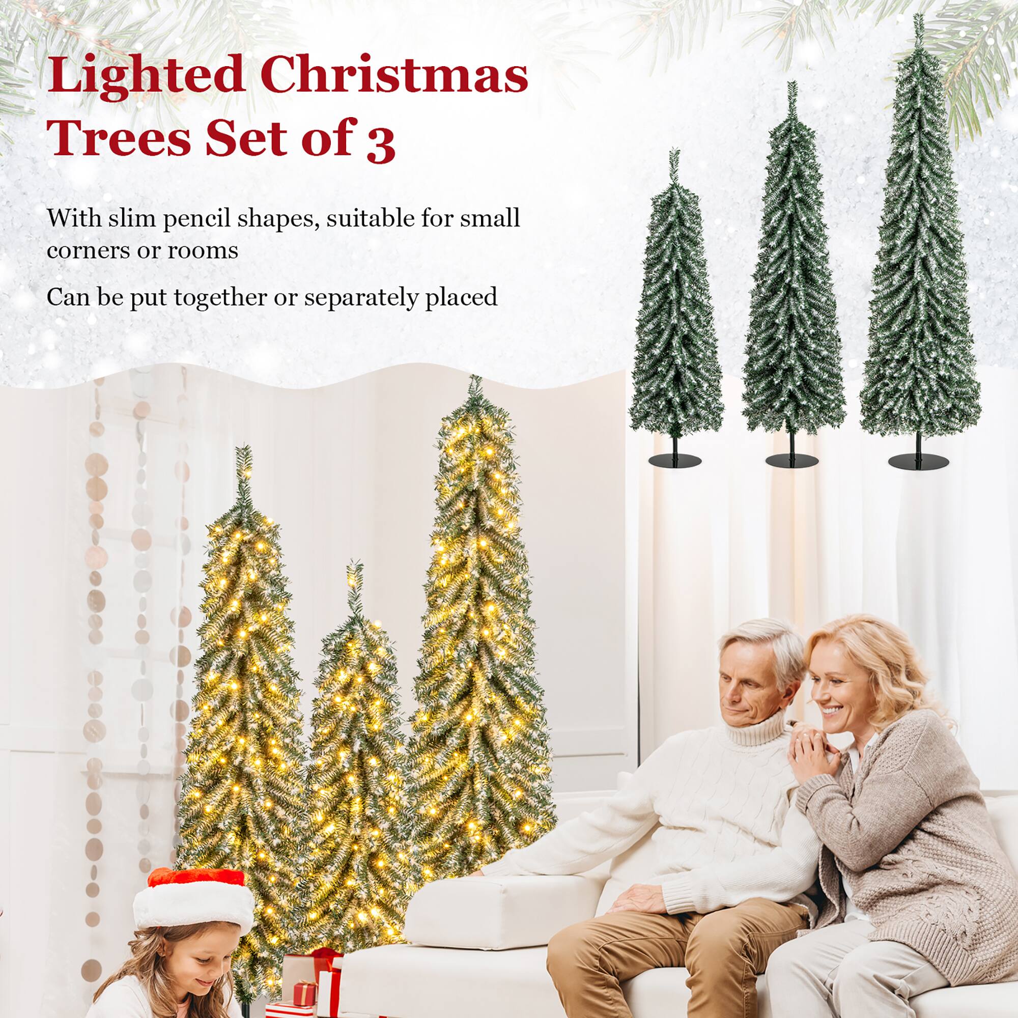 Lighted Christmas Trees Set of 3

With slim pencil shapes, suitable for small corners or rooms

Can be put together or separately placed