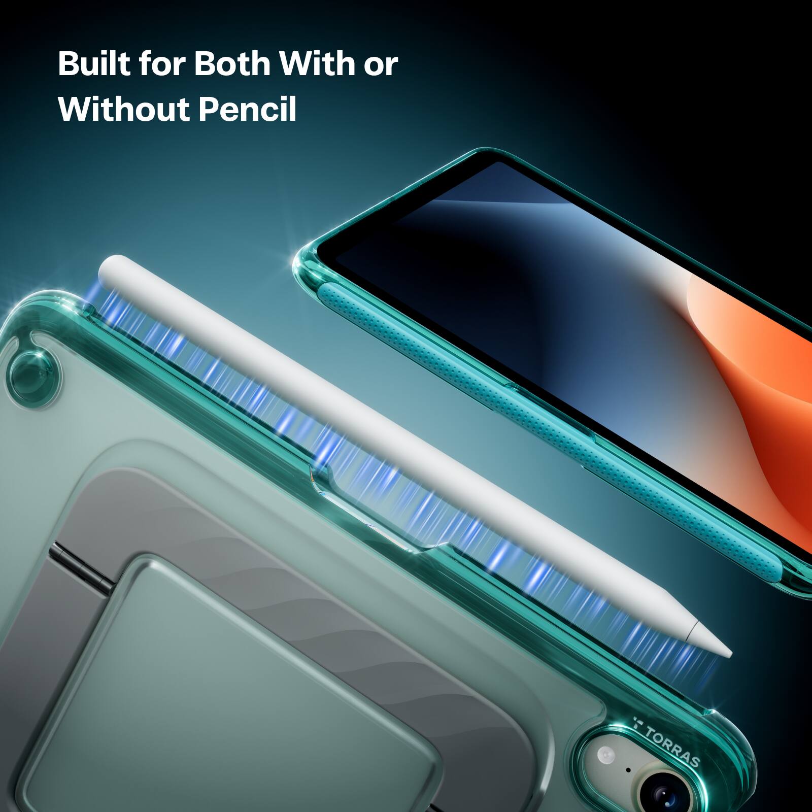 Built for Both With or Without Pencil

7 TORRAS