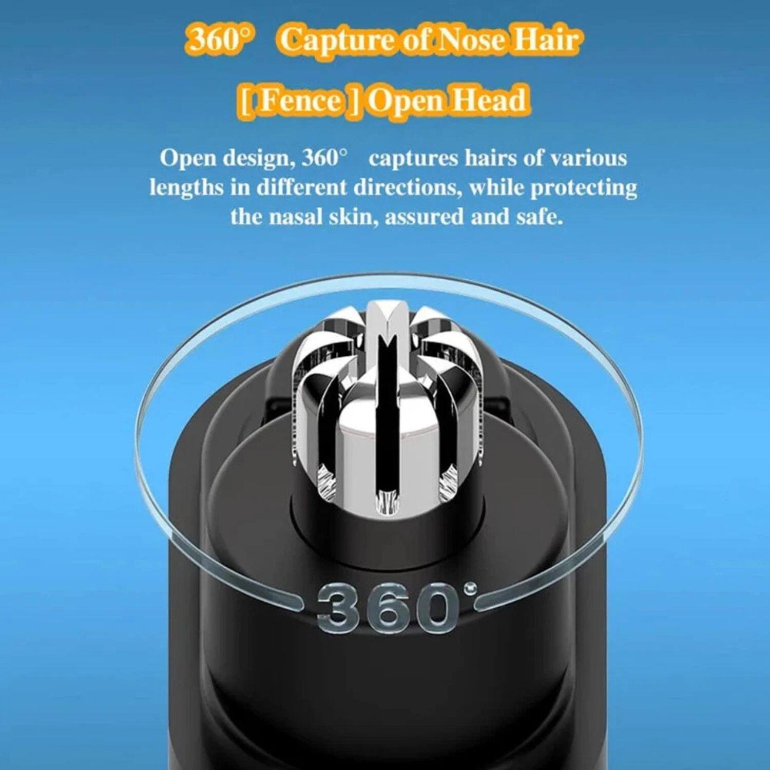 360° Capture of Nose Hair  
[Fence] Open Head  

Open design, 360° captures hairs of various lengths in different directions, while protecting the nasal skin, assured and safe.