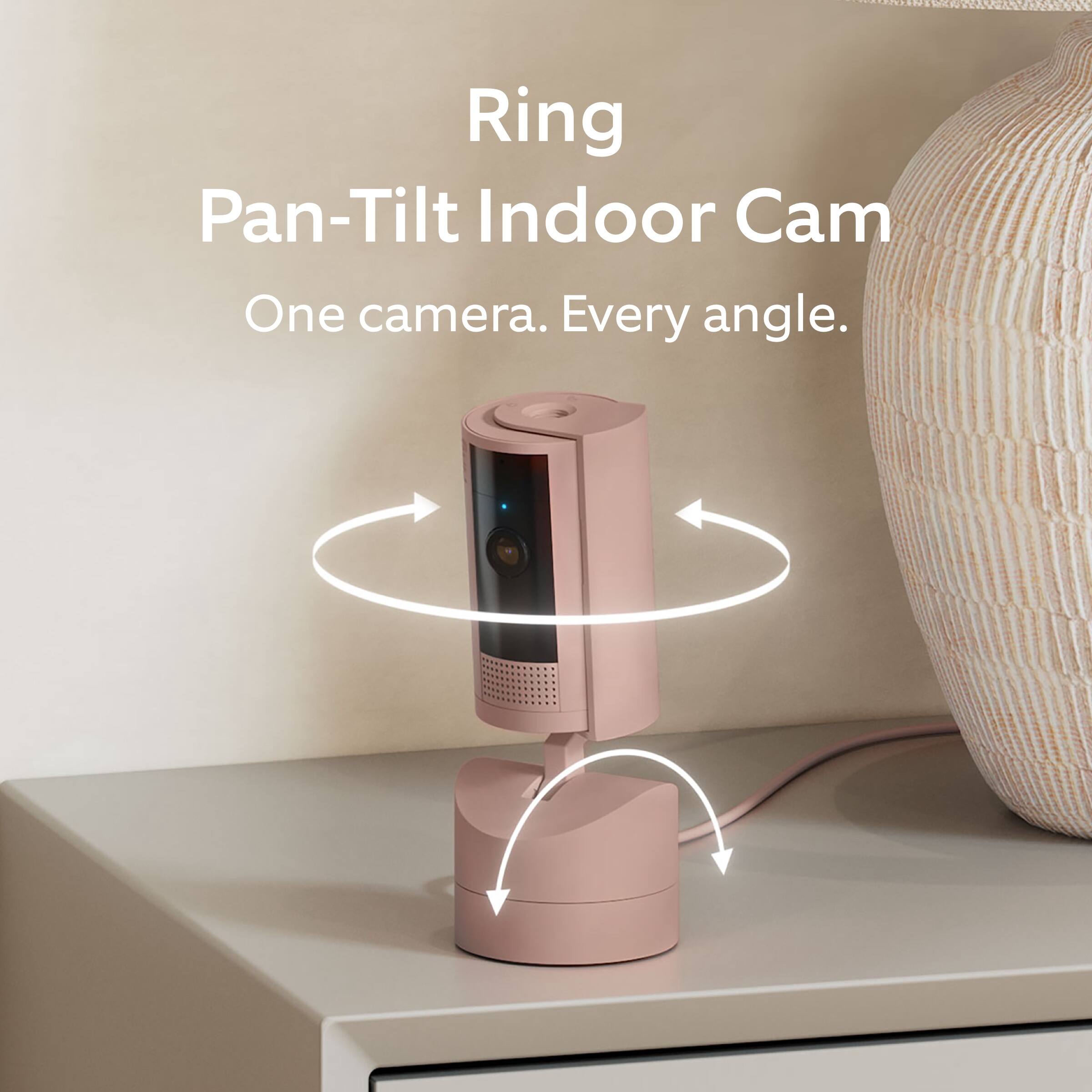 Ring Pan-Tilt Indoor Cam: One Camera. Every Angle.