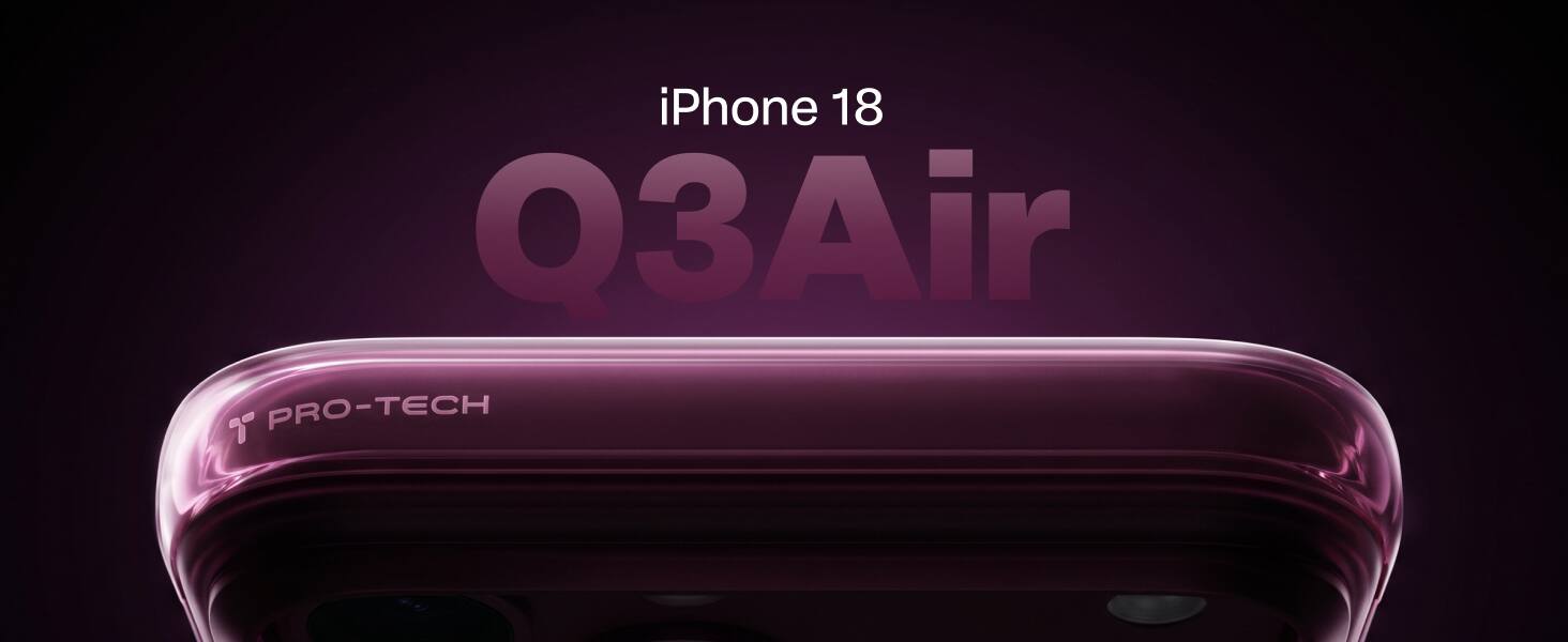 iPhone 18 Q3Air 7 PRO-TECH