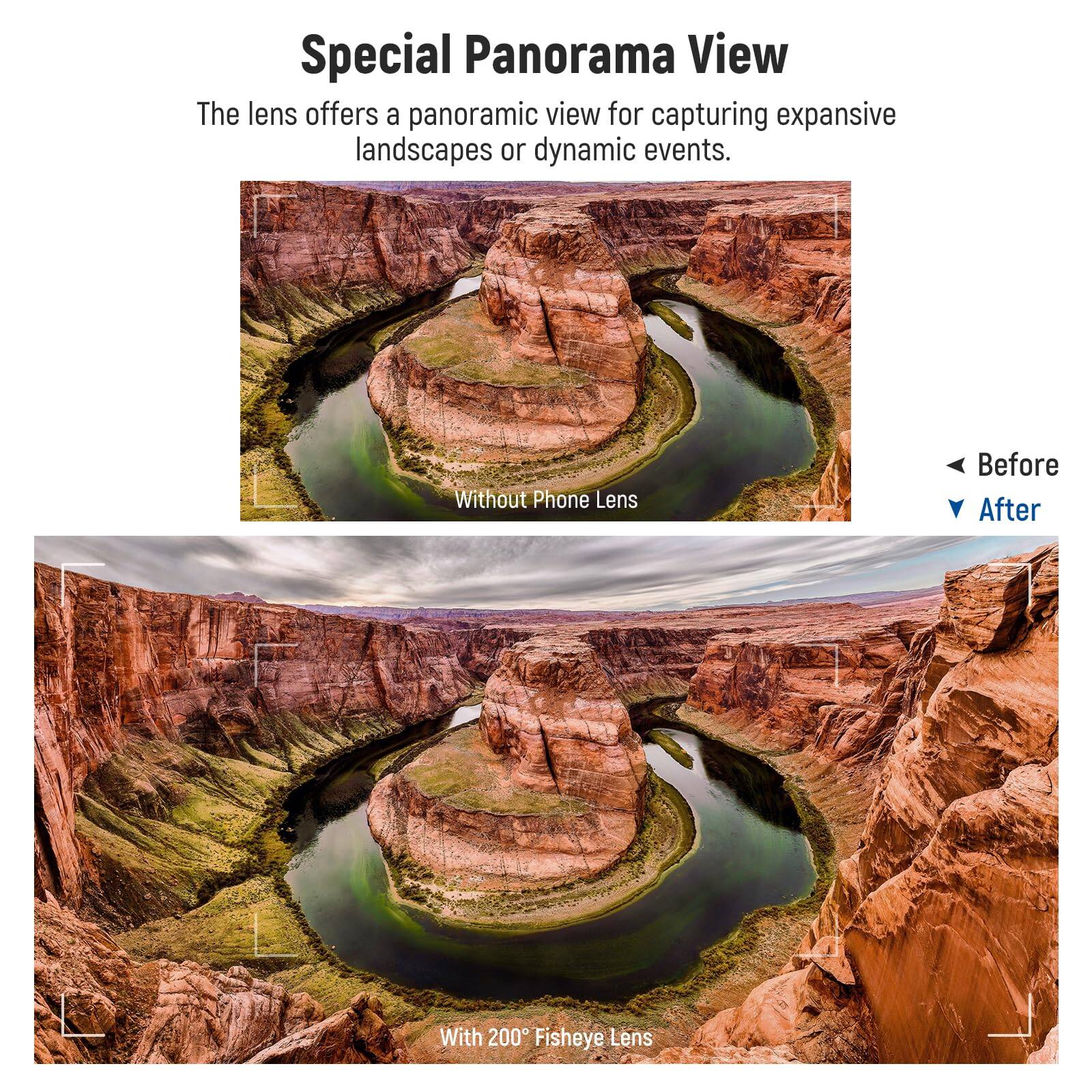 Special Panorama View

The lens offers a panoramic view for capturing expansive landscapes or dynamic events.

Without Phone Lens

Before

After

With 200° Fisheye Lens