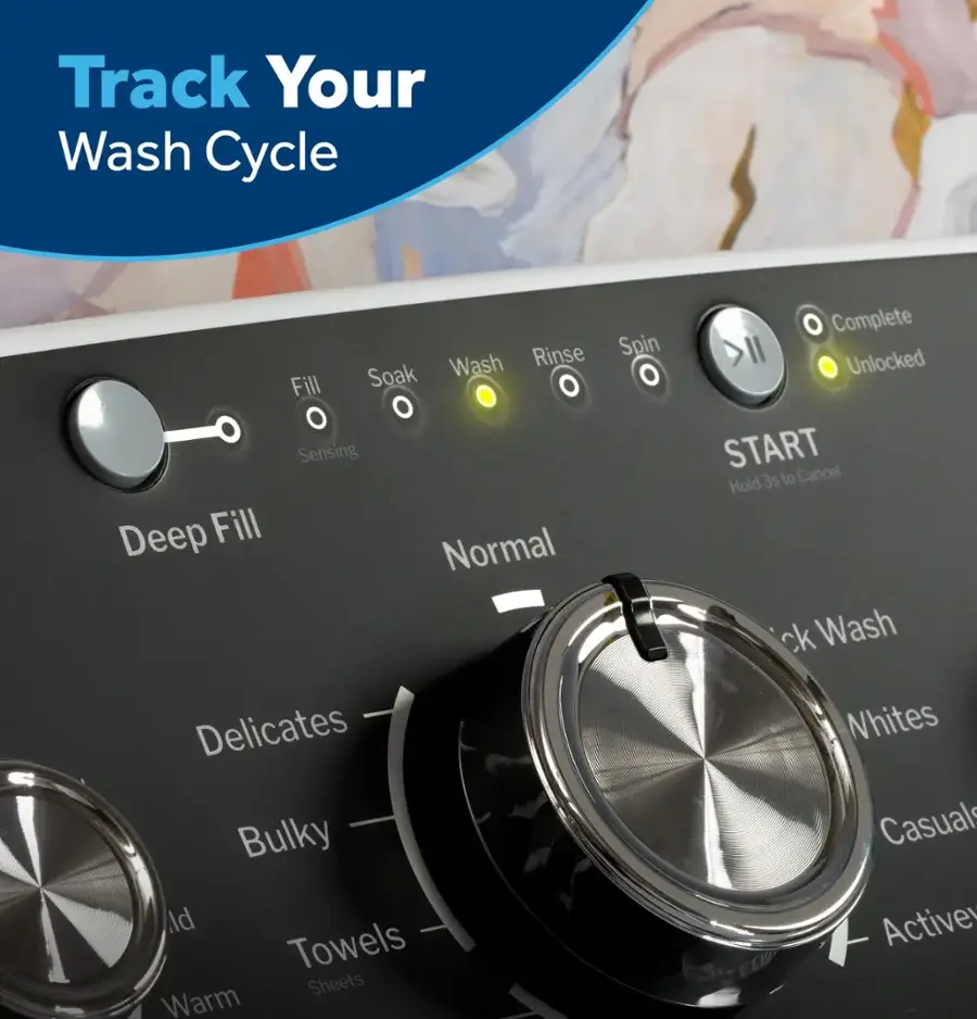 Track Your Wash Cycle:

1. Wash Rinse Fill:
2. Soak:
3. Deep Fill:
4. Normal:
5. Delicates:
6. Bulky:
7. Towels:
8. Sheets:
9. Warm Spin:
10. Complete:
11. Unlocked:
12. START:
13. Hold 3s to Cancel:
14. Wash Whites:
15. Casual:
16. Active: