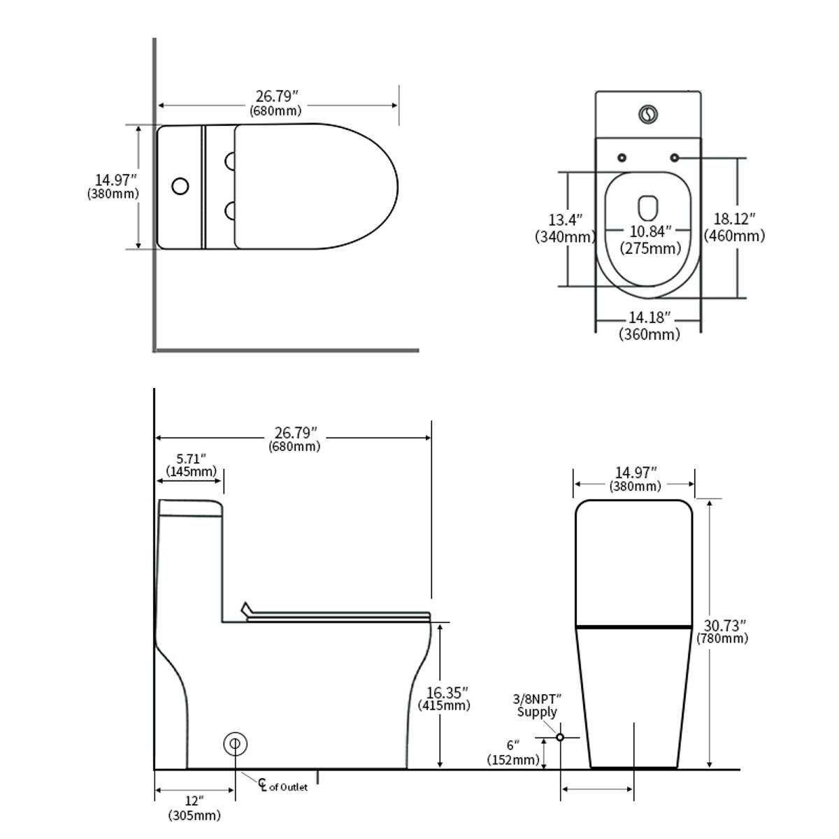 26.79" (680mm)  
14.97" (380mm)  
13.4" (340mm) 10.84" (275mm) 18.12" (460mm)  
14.18" (360mm)  
5.71" (145mm)  
26.79" (680mm)  
14.97" (380mm)  
30.73" (780mm)  
16.35" (415mm)  
3/8NPT" Supply  
12" (305mm) of Outlet  
6" (152mm)