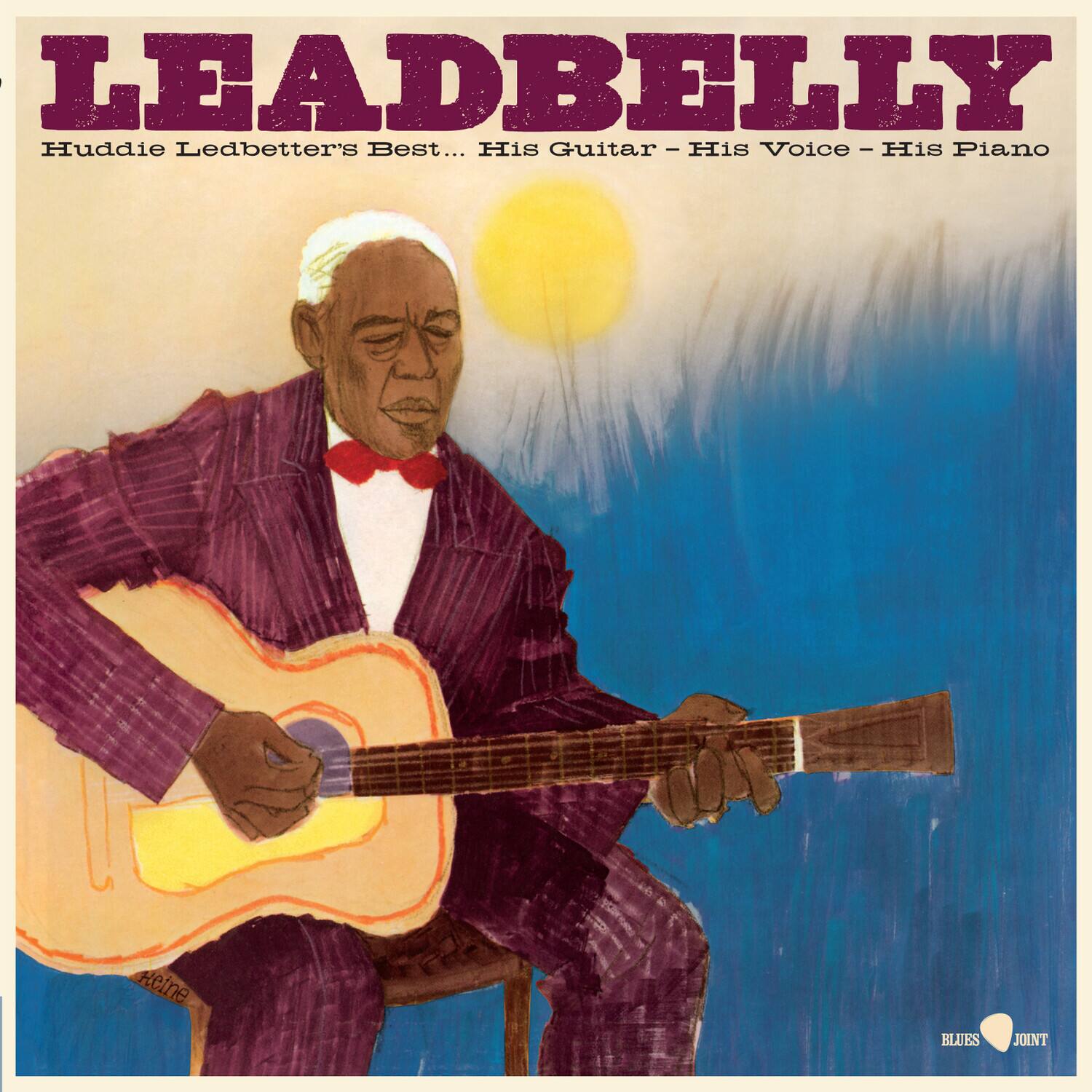 LEADBELLY  
Huddie Ledbetter's Best... His Guitar - His Voice - His Piano  

BLUES JOINT