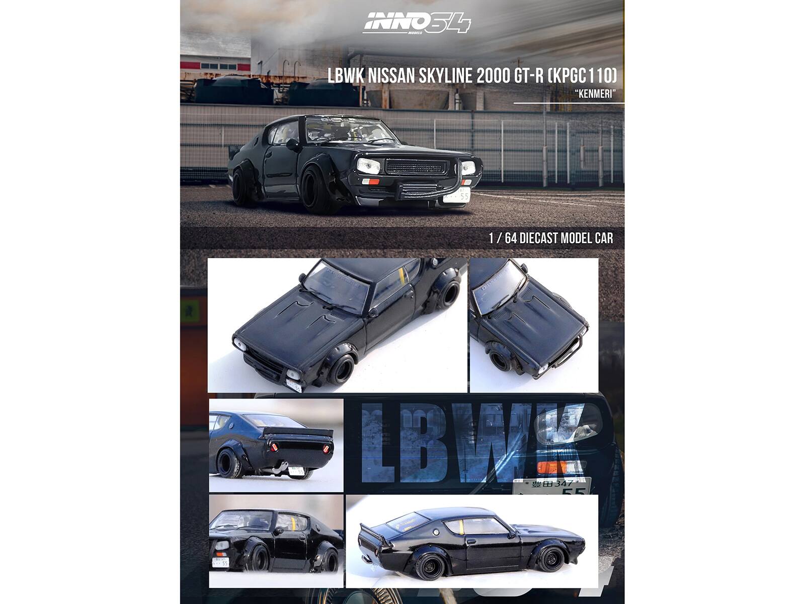 INNO54  
LBWK NISSAN SKYLINE 2000 GT-R (KPGC110) "KENMERI"  
1/64 DIECAST MODEL CAR  
LBWE 347 FC 55