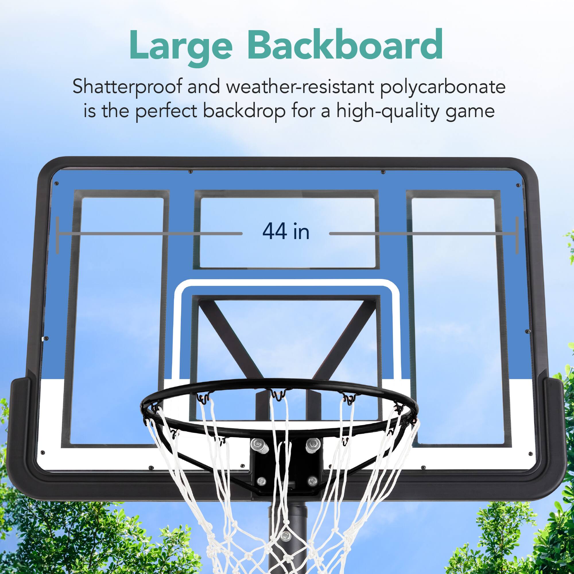 Large Backboard

Shatterproof and weather-resistant polycarbonate is the perfect backdrop for a high-quality game

44 in