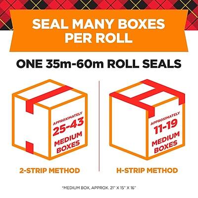 SEAL MANY BOXES PER ROLL

ONE 35m-60m ROLL SEALS

2-STRIP METHOD
APPROXIMATELY 25-43 MEDIUM BOXES

H-STRIP METHOD
APPROXIMATELY 11-19 MEDIUM BOXES

*MEDIUM BOX, APPROX. 21" x 15" x 16"