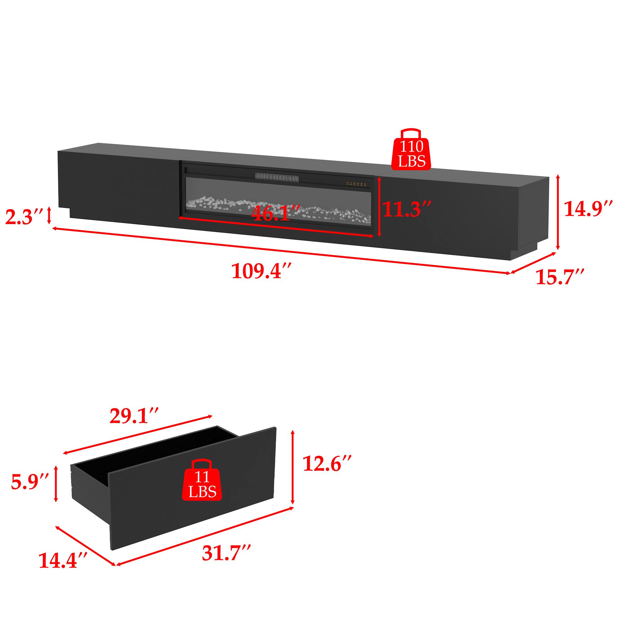 110 LBS  
2.3"  
46.1"  
11.3"  
14.9"  
109.4"  
15.7"  
29.1"  
5.9"  
11 LBS  
12.6"  
14.4"  
31.7"