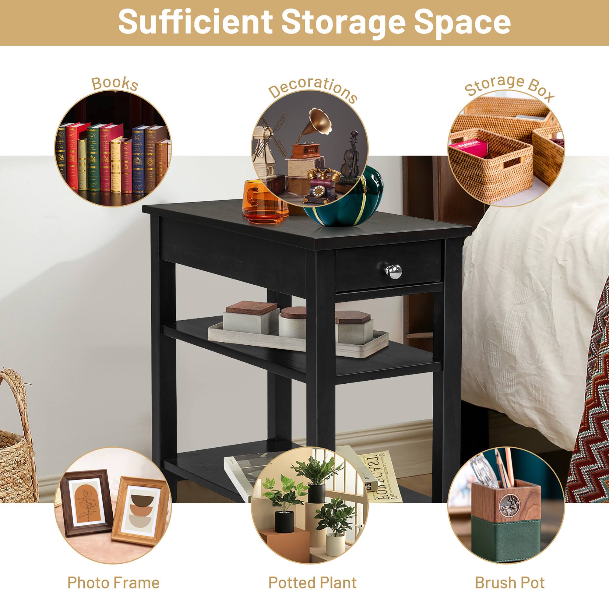 Sufficient Storage Space
Books
Decorations
Storage Box
Photo Frame
Potted Plant
Brush Pot
