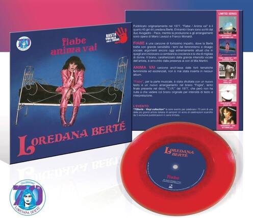 **LIMITED SERIES**
**BASTA VIDELA DONNE**
**fiabe anima vai**
**Loredana Berte**
**Pubblicato originariamente nel 1977, "Fiabe / Anima vai" è il quarto 45 girl di Loredana Berte. Entrambi brani sono scritti dal duo Avogadro-Pace, mentre la produzione e gli arrangiamenti sono opera di Mario Lavezzi e Franco Monaidi.**
**FIABE** è una canzone di fortissimo impatto, dove la Berte tratta con grande sensibilità temi del femminismo e disagio sociale: argomenti ancora oggi estremamente attuali che in quegli anni iniziavano a cambiare la coscienza e la vita di migliaia di donne. Il brano, caratterizzato dalla grande intensità vocale dell'artista, è arricchito dalla presenza ai cori di Mia Martini.
**ANIMA VAI** canzone anch'essa dalle forti tematiche femministe ed esistenziali, non mai stata inserita in nessun album.
**"Fiabe", per la