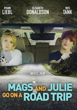 Mags And Julie Go On A Road Trip - DVD