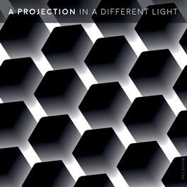 Projection - In A Different Light - VINYL LP