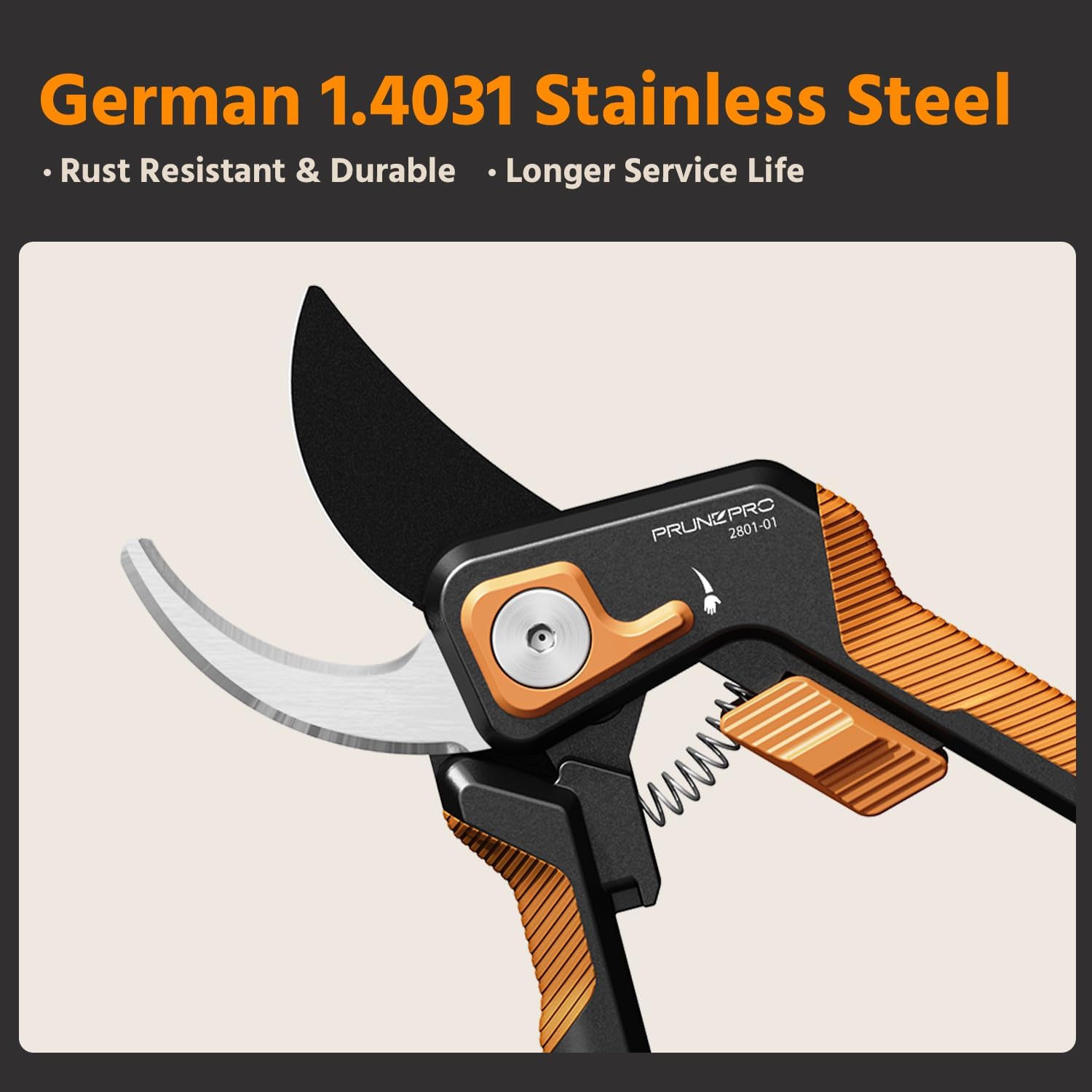 German 1.4031 Stainless Steel  
- Rust Resistant & Durable  
- Longer Service Life  

PRUNZPRO 2801-01