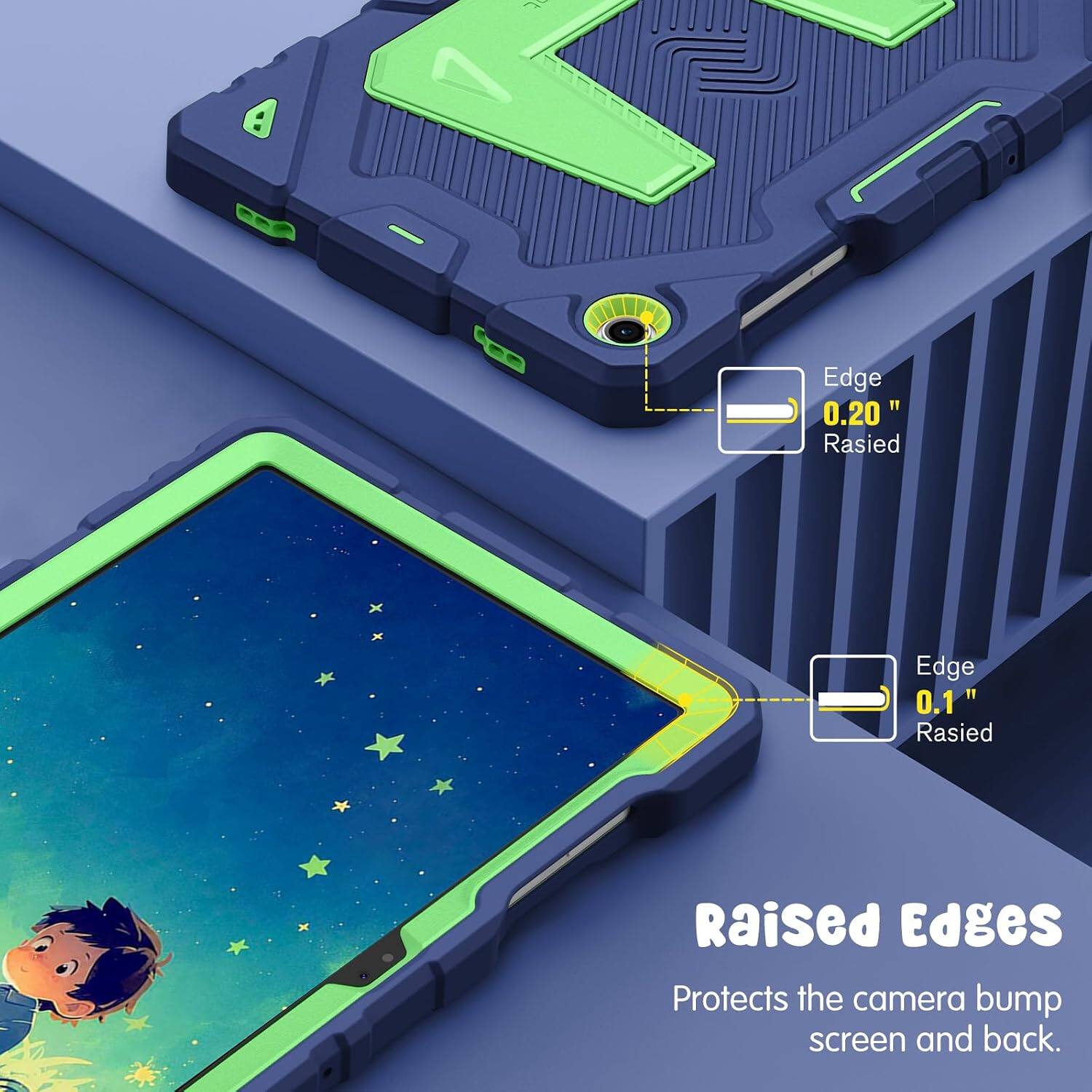 Edge 0.20" Raised  
Edge 0.1" Raised  
Raised Edges Protects the camera bump screen and back.