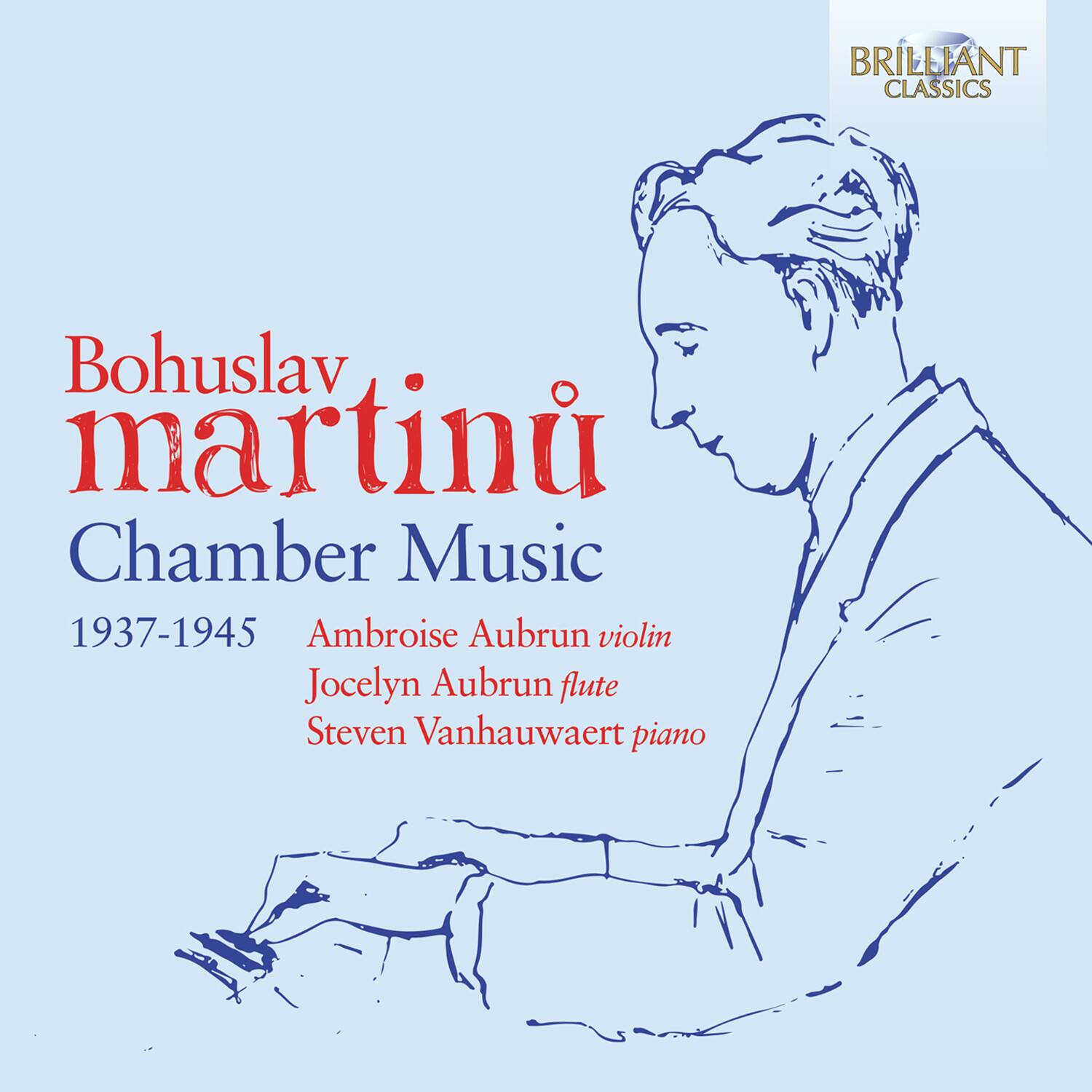 Ambroise Aubrun - Martinu: Chamber Works (1937-1945)   - COMPACT DISCS [CD] price history on PriceWatchPro