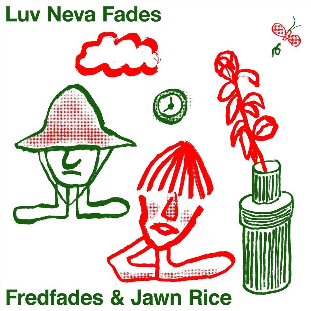 Front. Luv Neva Fades [LP].