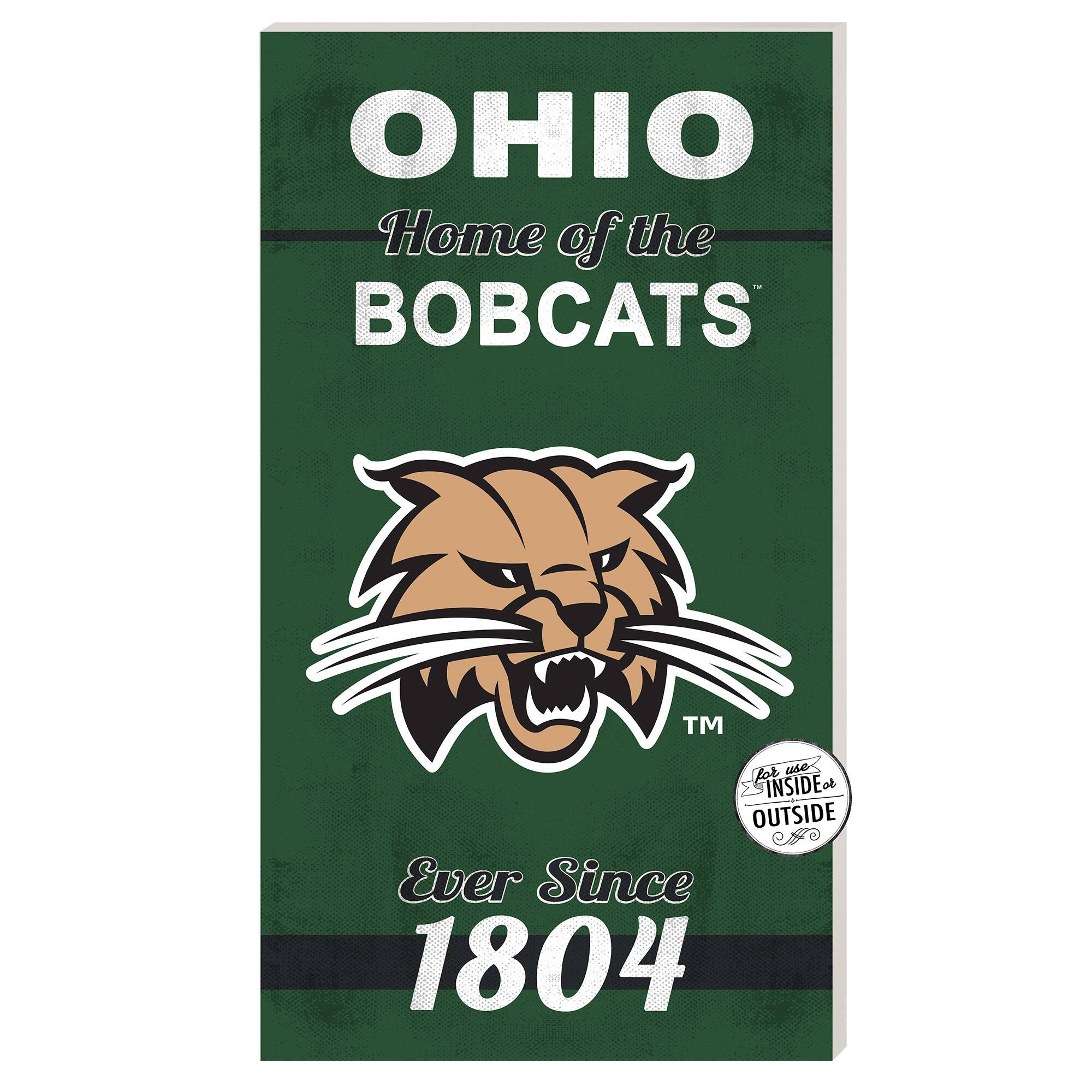 Ohio Bobcats 11'' x 20'' Home Of The Sign