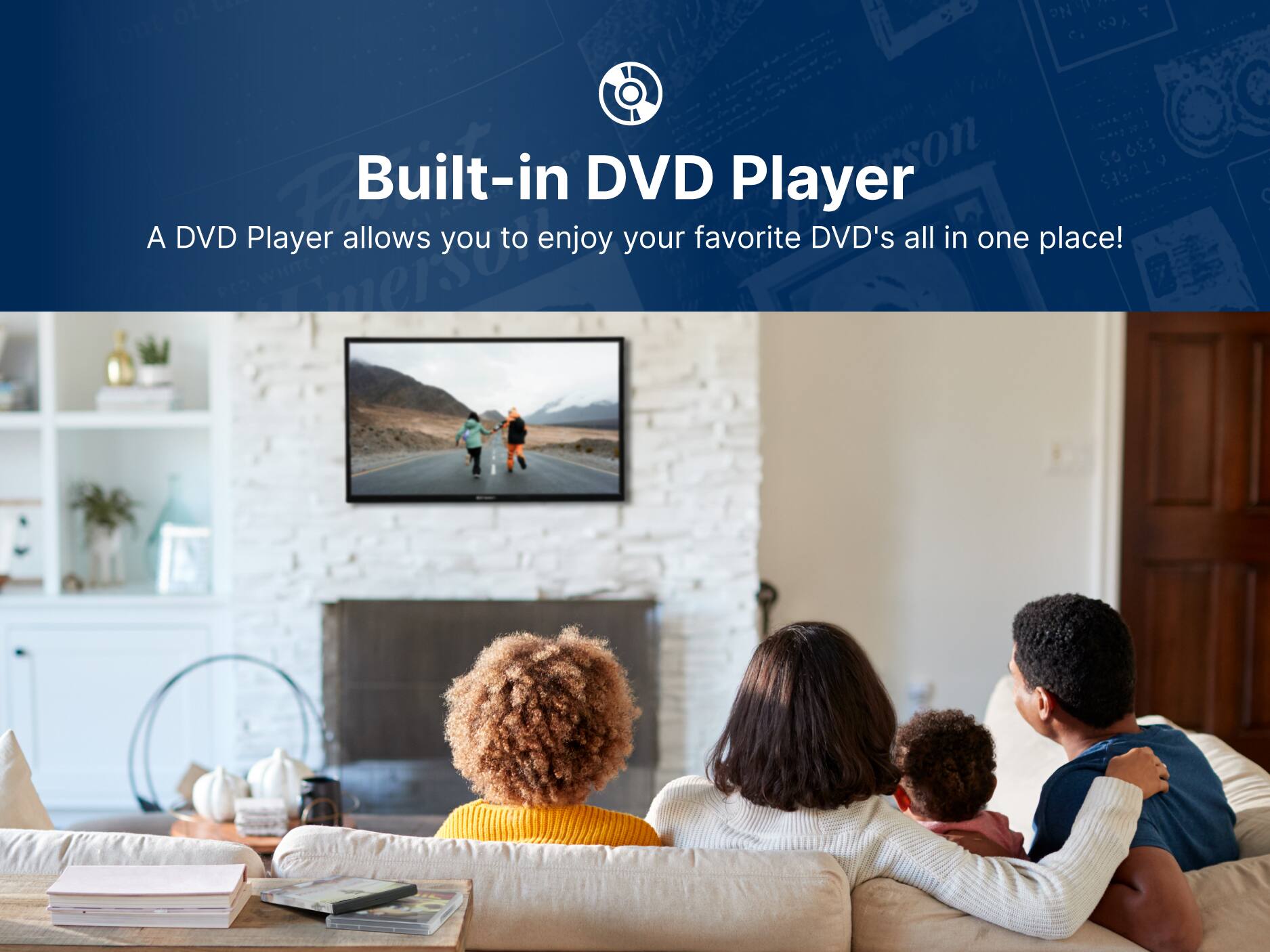 Built-in DVD Player
A DVD Player allows you to enjoy your favorite DVD's all in one place!