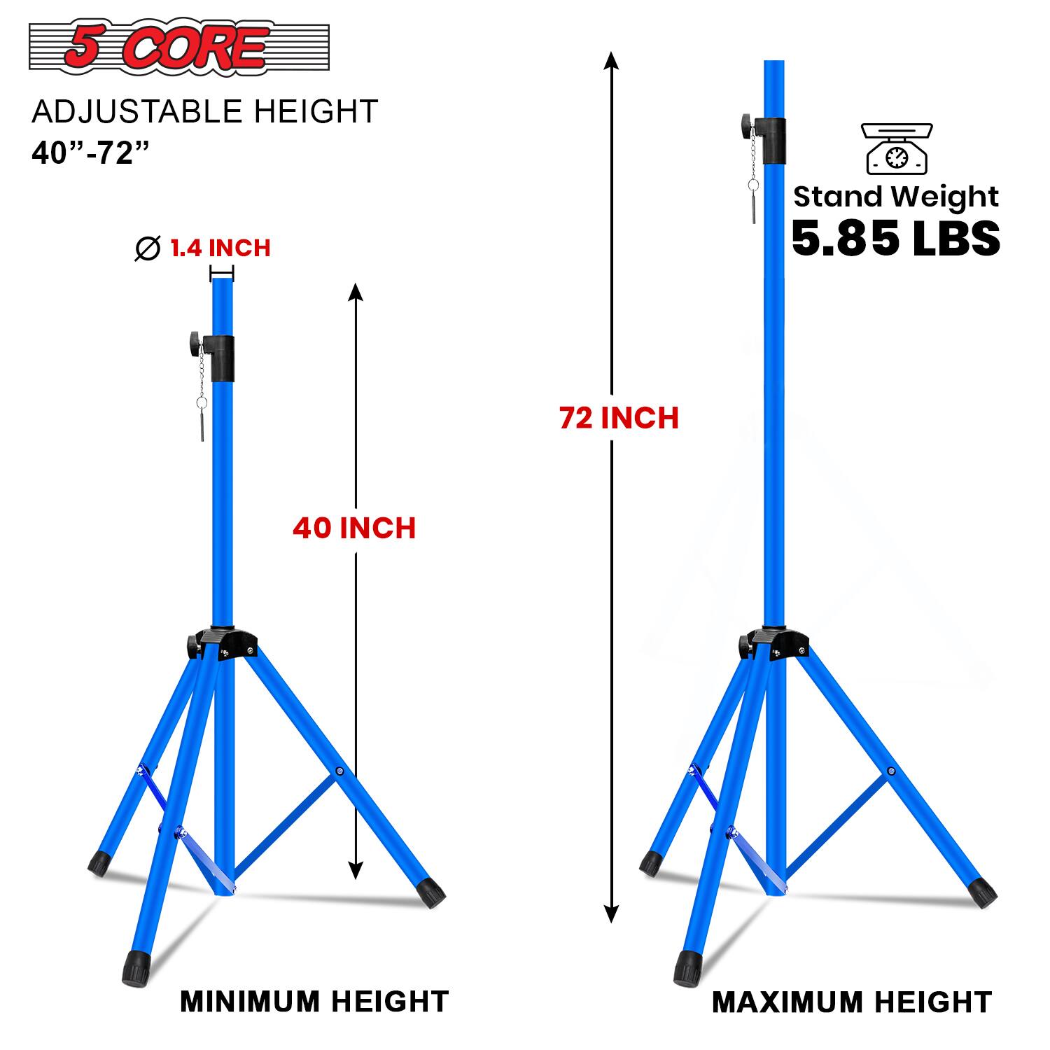 5 CORE ADJUSTABLE HEIGHT 40"-72"  
1.4 INCH  
Stand Weight 5.85 LBS  
72 INCH  
40 INCH  
MINIMUM HEIGHT  
MAXIMUM HEIGHT