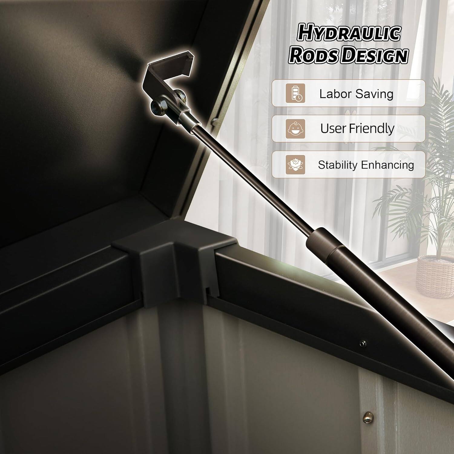 Hydraulic Rods Design  
Labor Saving  
User Friendly  
Stability Enhancing