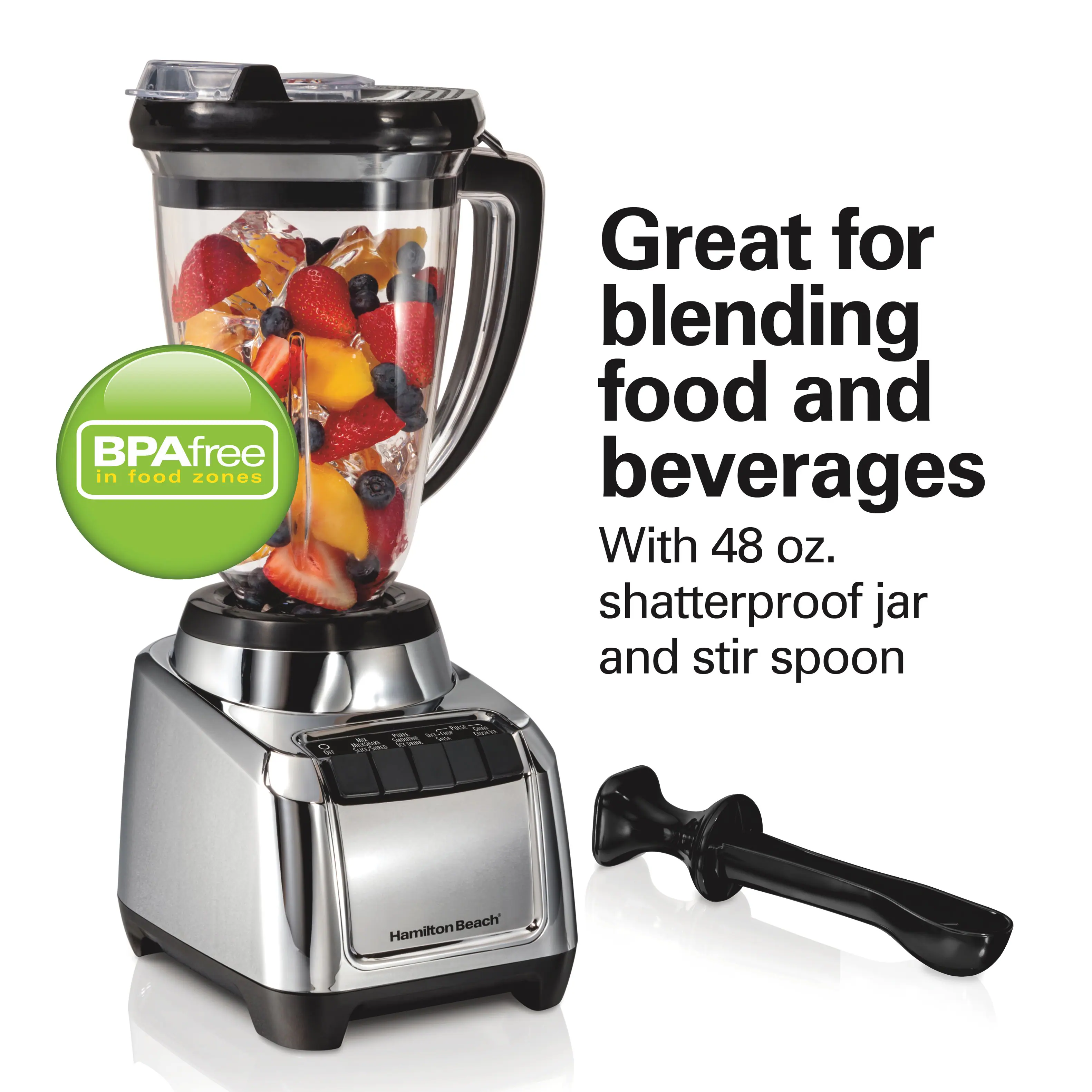 BPA free in food zones

Great for blending food and beverages with 48 oz. shatterproof jar and stir spoon

- rus Store. from Posta MARKEY "ACA BLUCANT, SACTIONS SANTA
Hamilton Beach