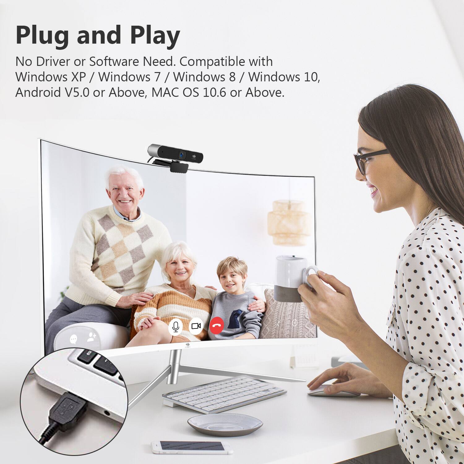 Plug and Play
No Driver or Software Need. Compatible with Windows XP / Windows 7 / Windows 8 / Windows 10, Android V5.0 or Above, MAC OS 10.6 or Above.