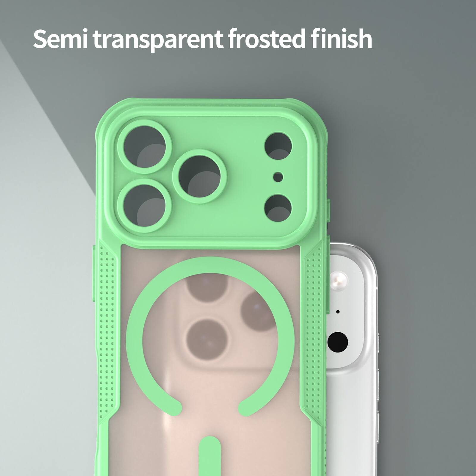 Semi transparent frosted finish