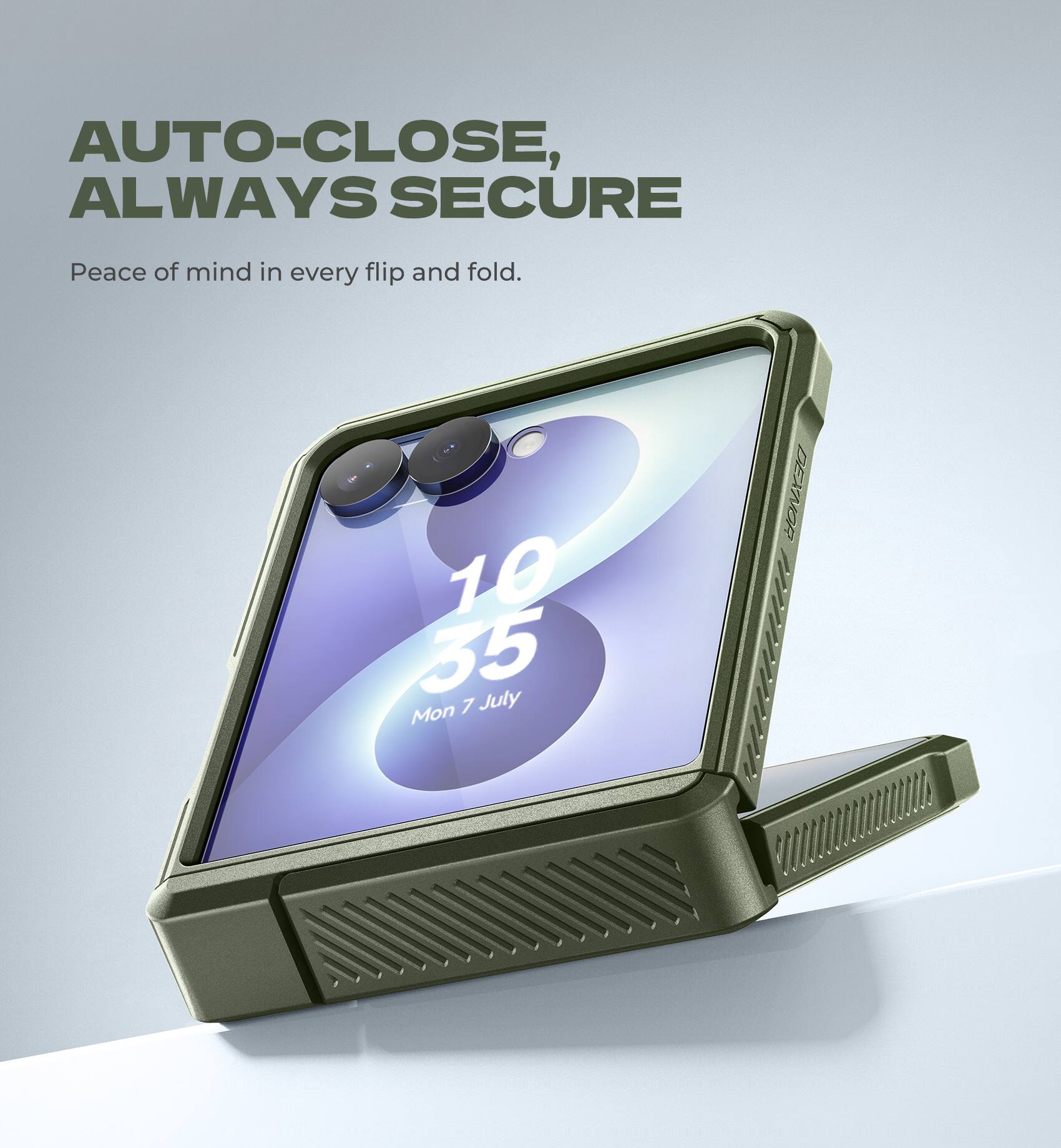 AUTO-CLOSE, ALWAYS SECURE  
Peace of mind in every flip and fold.  
10:35  
Mon 7 July