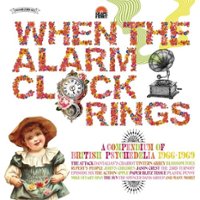 When the Alarm Clock Rings: A Compendium of British Psychedelia 1966-1969 [LP] - VINYL - Front_Zoom