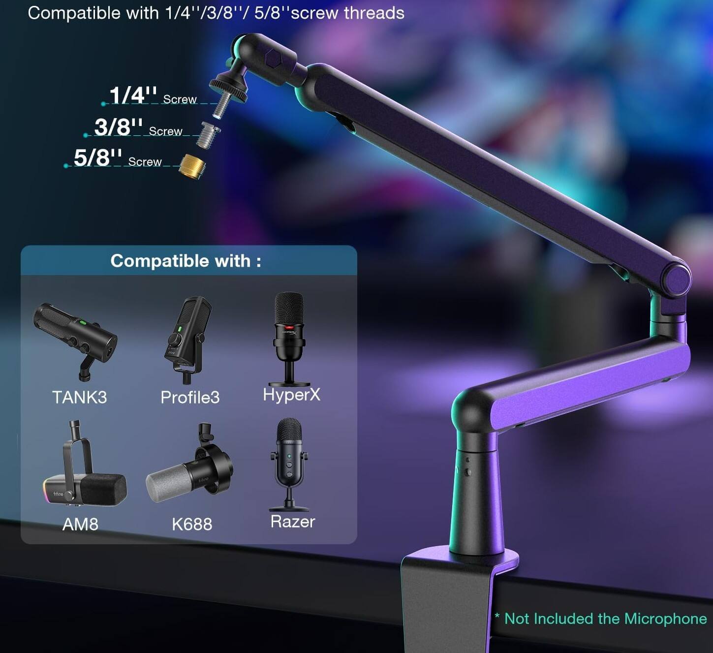 Compatible with 1/4"/3/8"/5/8" screw threads

1/4" Screw
3/8" Screw
5/8" Screw

Compatible with:
- TANK3
- Profile3
- HyperX
- AM8
- K688
- Razer

*Not Included the Microphone