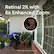 Retinal 2K with 6x Enhanced Zoom
*Image is simulated. Actual video quality may vary.