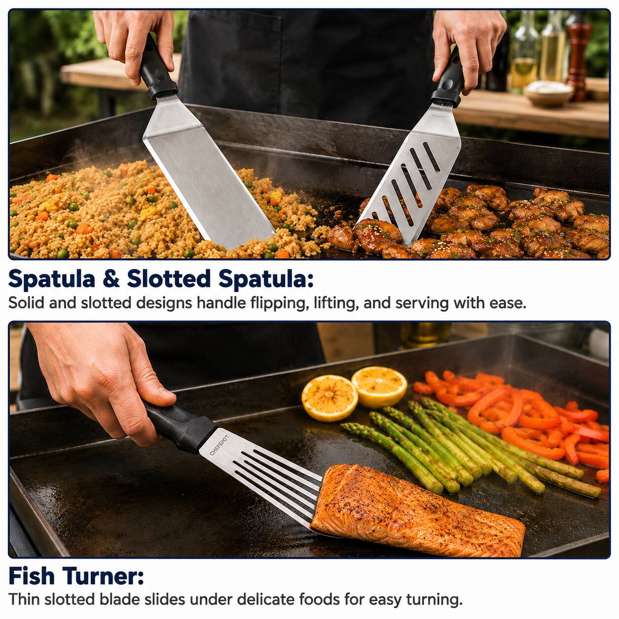 Spatula & Slotted Spatula: Solid and slotted designs handle flipping, lifting, and serving with ease.

Fish Turner: Thin slotted blade slides under delicate foods for easy turning.