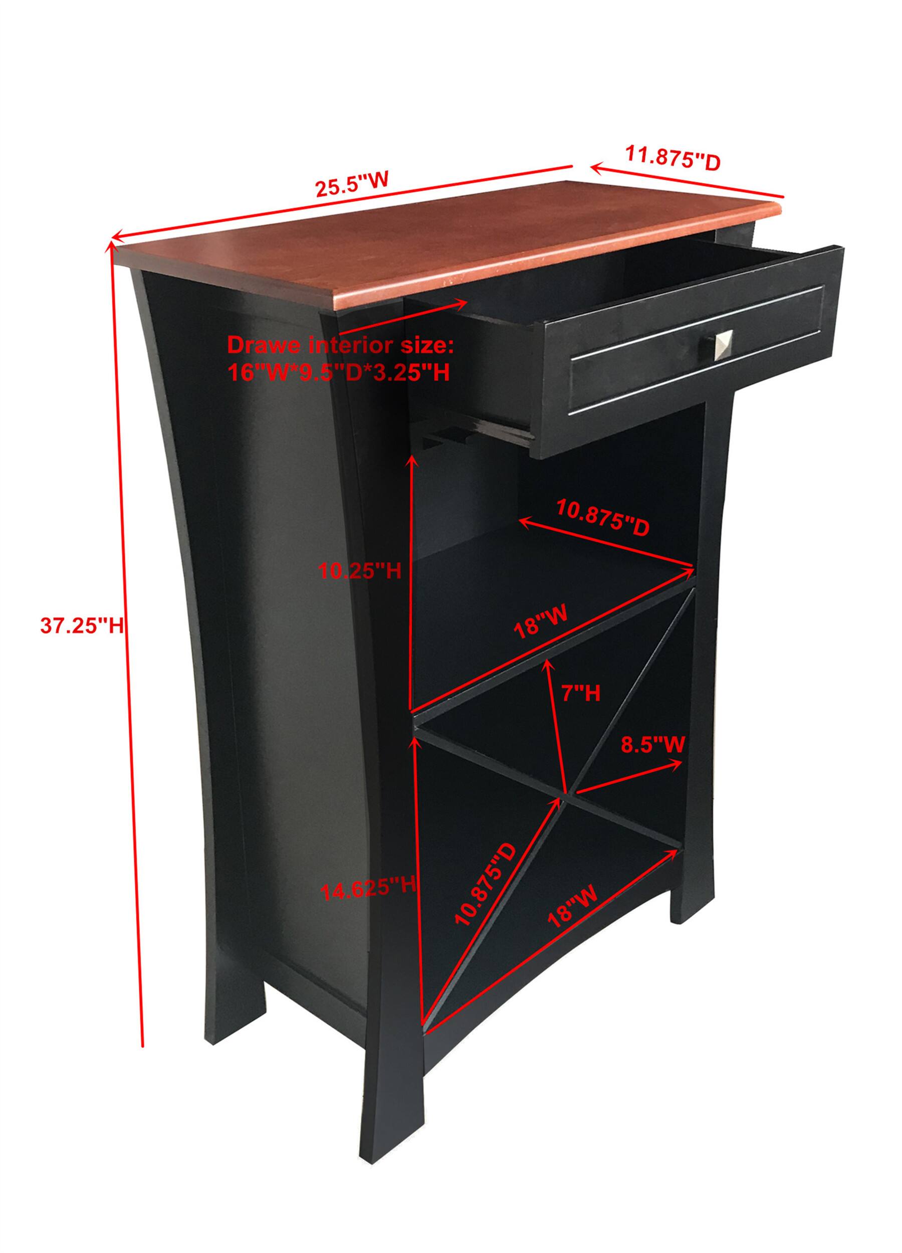 - 25.5"W
- 11.875"D
- 37.25"H
- Drawe interior size: 16"W*9.5"D*3.25"H
- 10.25"H
- 10.875"D
- 18"W
- 7"H
- 8.5"W
- 14.625"H
- 10.875"D
- 18"W