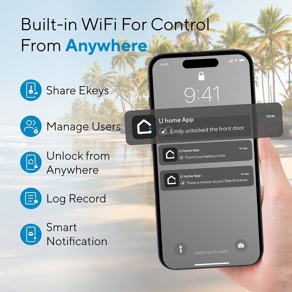 Built-in WiFi For Control From Anywhere

- Share Ekeys
- Manage Users
- Unlock from Anywhere
- Log Record
- Smart Notification

U home App
- Emily unlocked the front door
- Front Door battery is low
- There is motion at your Side Entrance.

swipe up to open