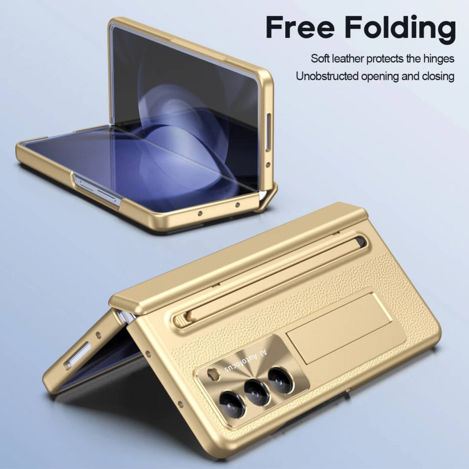 Free Folding  
Soft leather protects the hinges  
Unobstructed opening and closing