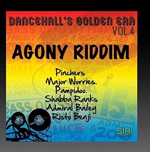 Various Artists - Dancehall's Golden Era, Vol.4 - Agony Riddim   - COMPACT DISCS [CD] price history on PriceWatchPro