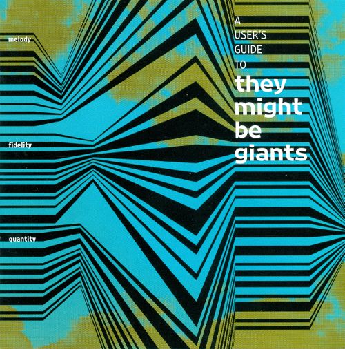  A User's Guide to They Might Be Giants [CD]