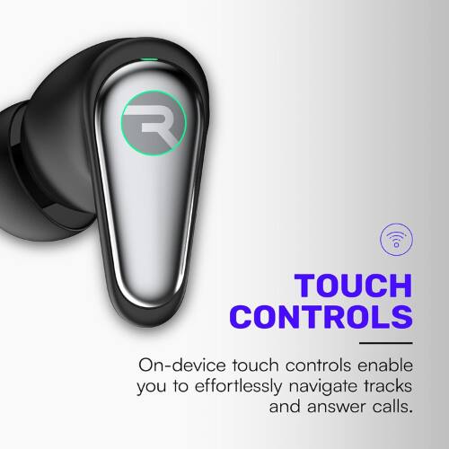 R TOUCH CONTROLS

On-device touch controls enable you to effortlessly navigate tracks and answer calls.
