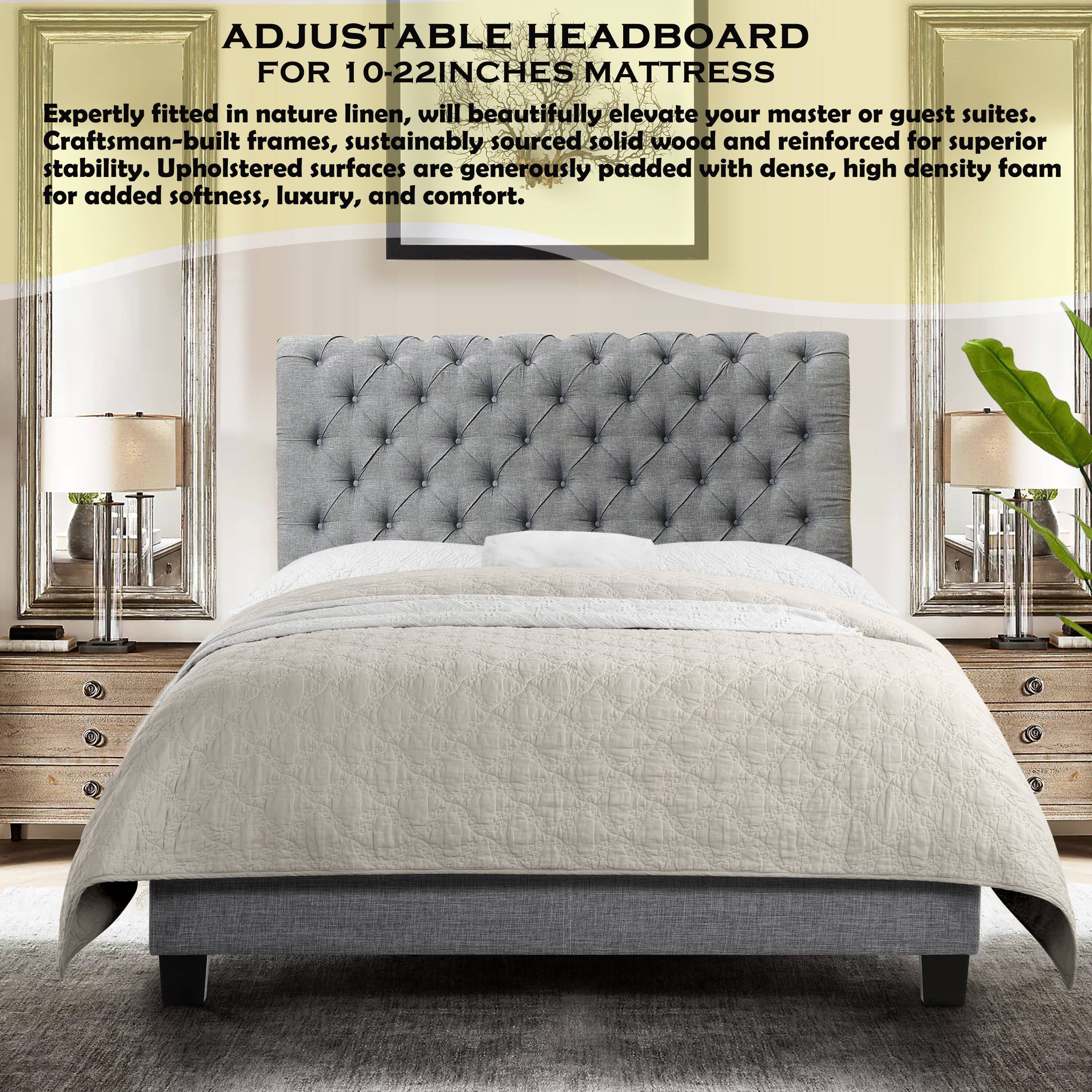 ADJUSTABLE HEADBOARD FOR 10-22INCHES MATTRESS

Expertly fitted in nature linen, will beautifully elevate your master or guest suites. Craftsman-built frames, sustainably sourced solid wood and reinforced for superior stability. Upholstered surfaces are generously padded with dense, high density foam for added softness, luxury, and comfort.