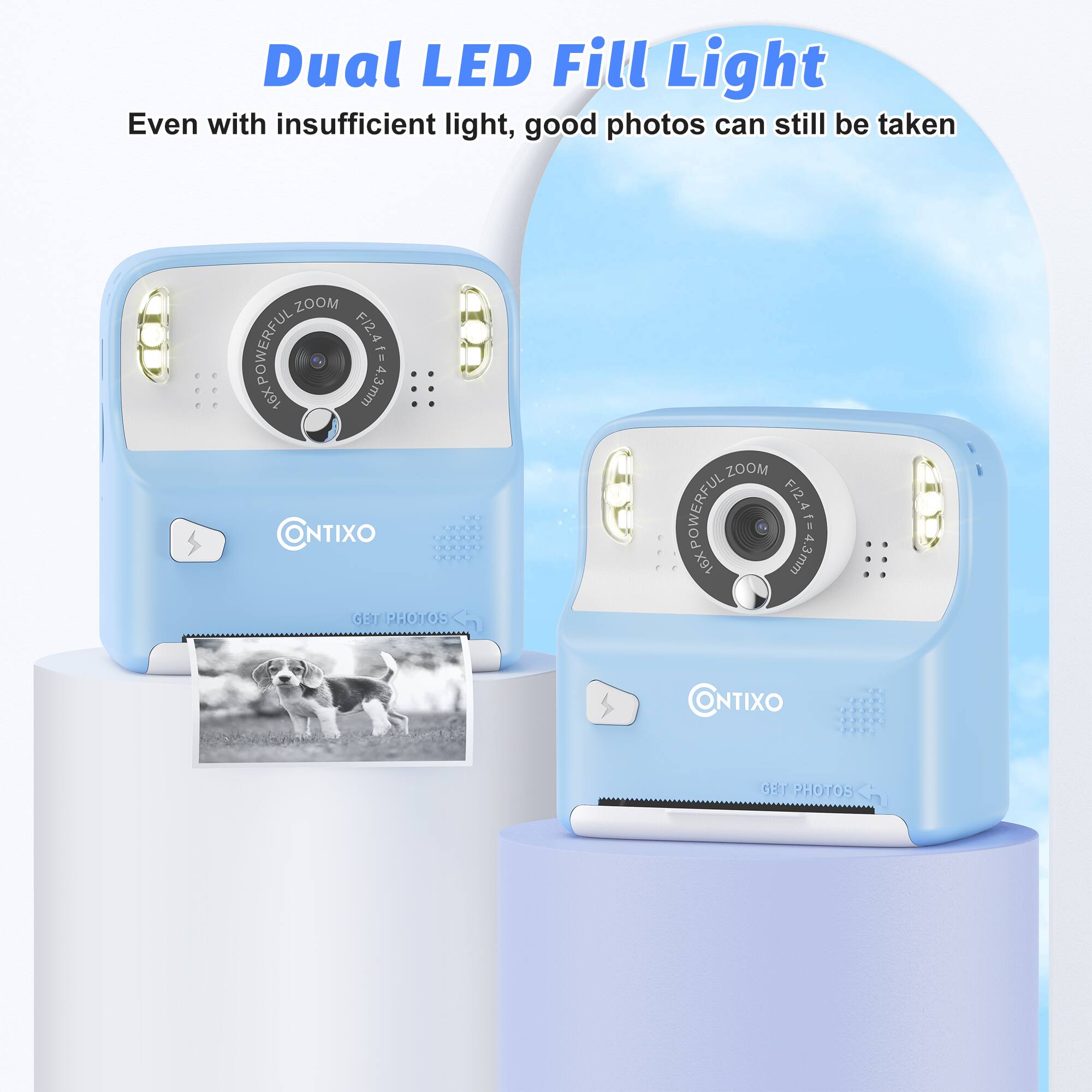 Dual LED Fill Light: Even with insufficient light, good photos can still be taken. ZOOM F/2.4 - NEXPOWERFUL 16X 4.3mm CONTIXO GEU PHOTOS. ZOOM F/2.4 - 6OXPOWERFUL 16X 4.3mm 1s CONTIXO GE PHOTOS.