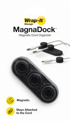 Wrap-It Storage™ MagnaDock™ Magnetic Cord Organizer
- Magnetic
- Stays Attached to the Cord