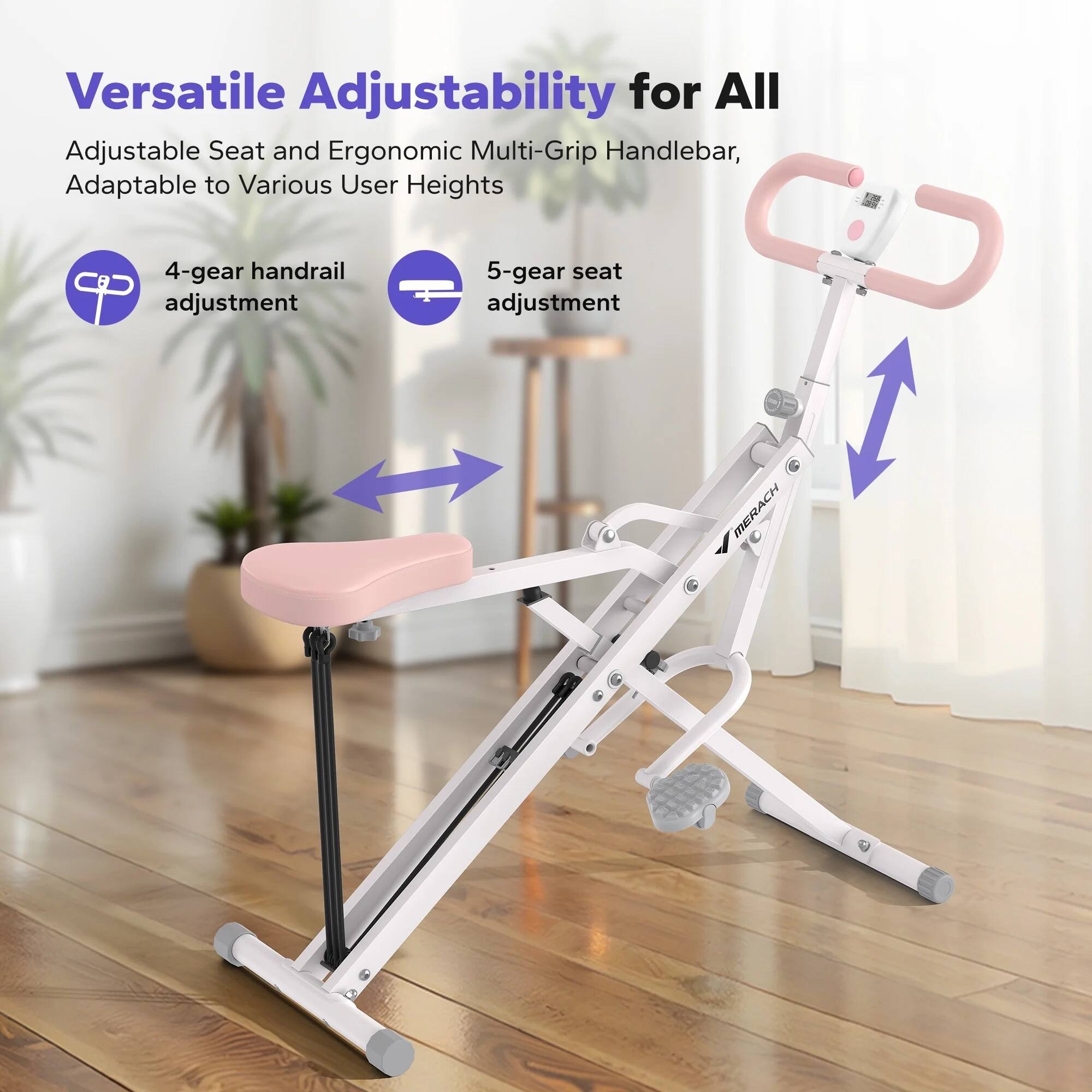 Versatile Adjustability for All

Adjustable Seat and Ergonomic Multi-Grip Handlebar, Adaptable to Various User Heights

4-gear handrail adjustment

5-gear seat adjustment