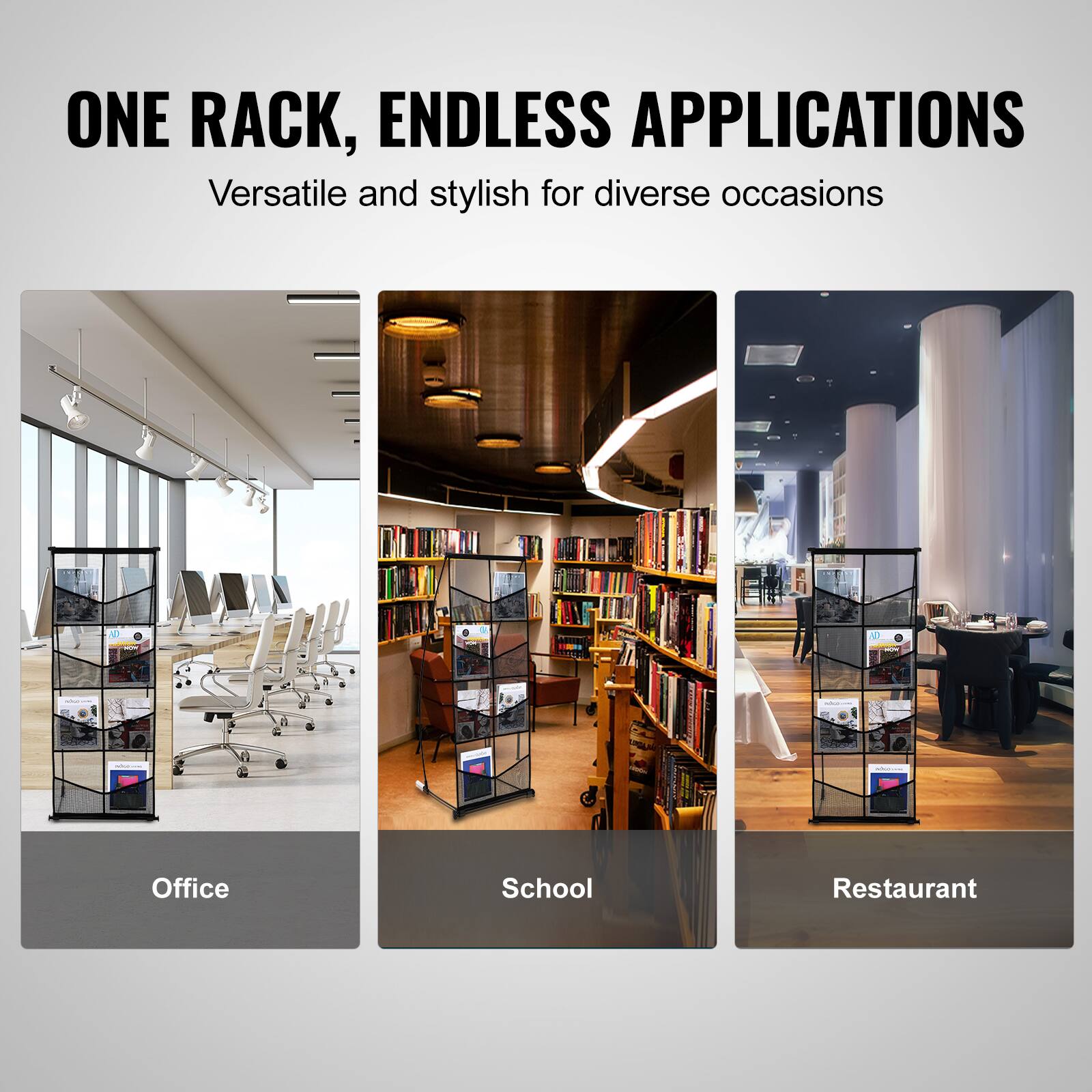 ONE RACK, ENDLESS APPLICATIONS  
Versatile and stylish for diverse occasions  

Office  
School  
Restaurant